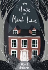 Book Cover for The House on March Lane by Michelle Briscombe