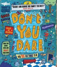 Book Cover for Don't You Dare Picture Book and Gift by Sharky & George, C & G