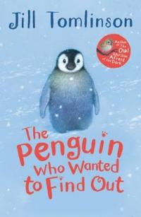 Book Cover for The Penguin Who Wanted to Find out by Jill Tomlinson