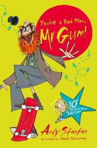 Book Cover for You're a Bad Man, Mr Gum! by Andy Stanton