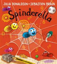 Book Cover for Spinderella by Julia Donaldson