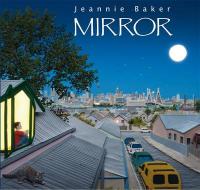 Book Cover for Mirror by Jeannie Baker