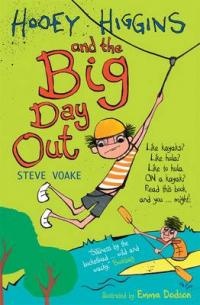 Book Cover for Hooey Higgins and the Big Day Out by Steve Voake