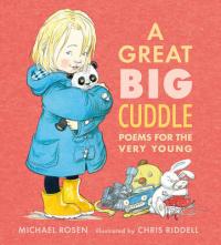 Book Cover for A Great Big Cuddle by Michael Rosen