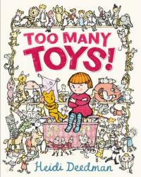 Book Cover for Too Many Toys! by Heidi Deedman