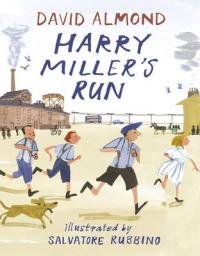 Book Cover for Harry Miller's Run by David Almond
