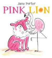 Book Cover for Pink Lion by Jane Porter