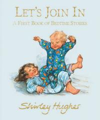 Book Cover for Let's Join in A First Book of Bedtime Stories by Shirley Hughes