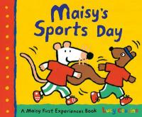 Book Cover for Maisy's Sports Day by Lucy Cousins