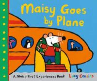 Book Cover for Maisy Goes by Plane by Lucy Cousins