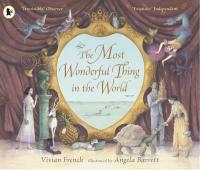 Book Cover for The Most Wonderful Thing in the World by Vivian French
