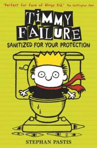 Book Cover for Timmy Failure: Sanitized for Your Protection by Stephan Pastis