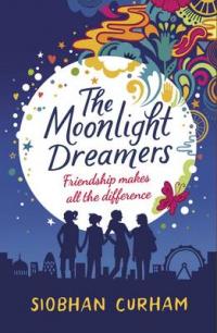 Book Cover for The Moonlight Dreamers by Siobhan Curham