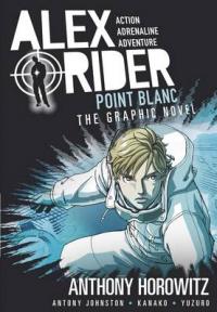 Book Cover for Alex Rider: Point Blanc Graphic Novel by Anthony Horowitz, Antony Johnston