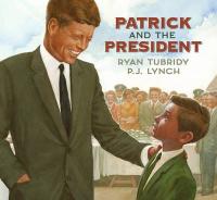 Book Cover for Patrick and the President by Ryan Tubridy