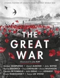 Book Cover for The Great War: Stories Inspired by Objects from the First World War by Various Authors