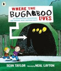 Book Cover for Where the Bugaboo Lives by Sean Taylor