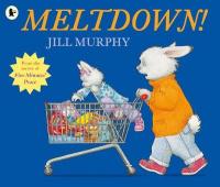 Book Cover for Meltdown! by Jill Murphy