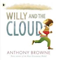 Book Cover for Willy and the Cloud by Anthony Browne