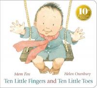 Book Cover for Ten Little Fingers and Ten Little Toes by Mem Fox