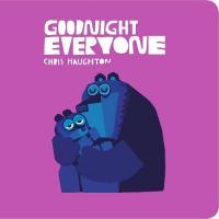 Book Cover for Goodnight Everyone by Chris Haughton