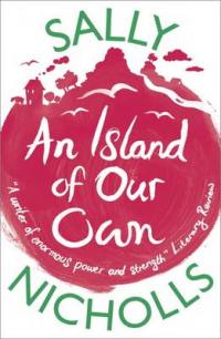 Book Cover for An Island of Our Own by Sally Nicholls