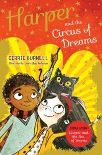 Book Cover for Harper and the Circus of Dreams by Cerrie Burnell