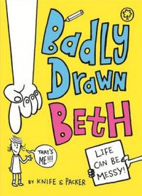 Book Cover for Badly Drawn Beth by Jem Packer, Duncan McCoshan