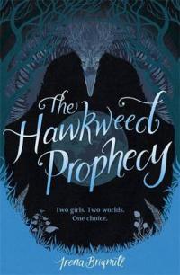 Book Cover for The Hawkweed Prophecy by Irena Brignull