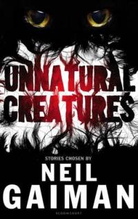 Book Cover for Unnatural Creatures by Neil Gaiman