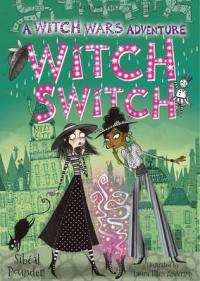 Book Cover for Witch Switch by Sibéal Pounder