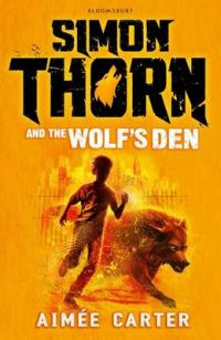 Book Cover for Simon Thorn and the Wolf's Den by Aimee Carter