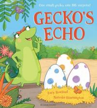 Book Cover for Gecko's Echo by Lucy Rowland