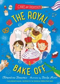 Book Cover for The Royal Bake off by Clementine Beauvais