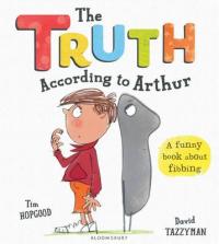 Book Cover for The Truth According to Arthur by Tim Hopgood