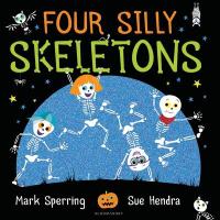 Book Cover for Four Silly Skeletons by Mark Sperring