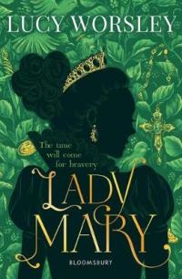 Book Cover for Lady Mary by Lucy Worsley