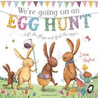 Book Cover for We're Going on an Egg Hunt by Laura Hughes