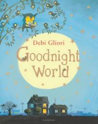 Book Cover for Goodnight World by Debi Gliori