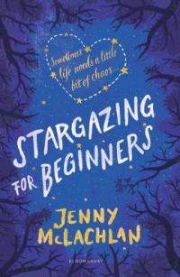 Book Cover for Stargazing for Beginners by Jenny McLachlan