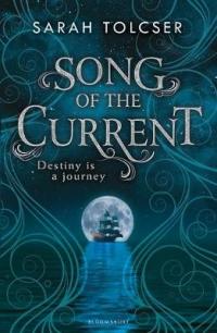 Book Cover for Song of the Current by Sarah Tolcser