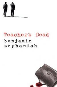 Book Cover for Teacher's Dead by Benjamin Zephaniah