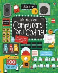 Book Cover for Lift-the-Flap Computers and Coding by Rosie Dickins