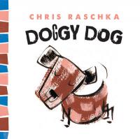 Book Cover for Doggy Dog by Chris Raschka