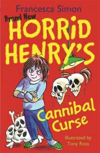 Book Cover for Horrid Henry's Cannibal Curse by Francesca Simon