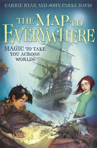 Book Cover for The Map to Everywhere by Carrie Ryan, John Parke Davis