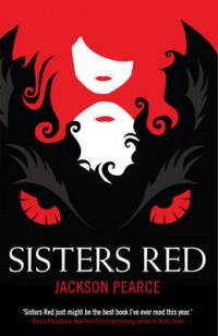 Book Cover for Sisters Red by Jackson Pearce