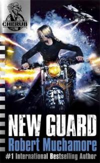 Book Cover for New Guard by Robert Muchamore