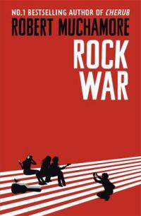 Book Cover for Rock War by Robert Muchamore