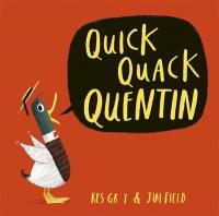 Book Cover for Quick Quack Quentin by Kes Gray